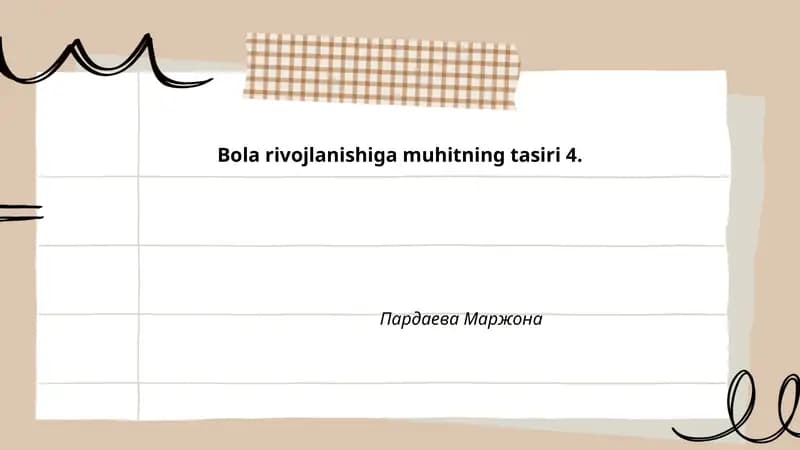 Bola rivojlanishiga muhitning tasiri 4.