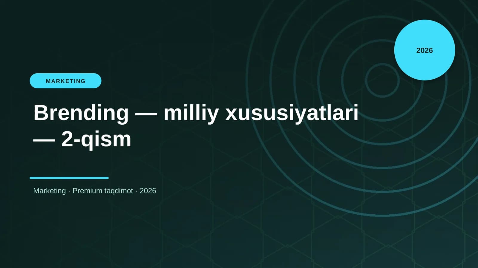 Brending — milliy xususiyatlari — 2-qism