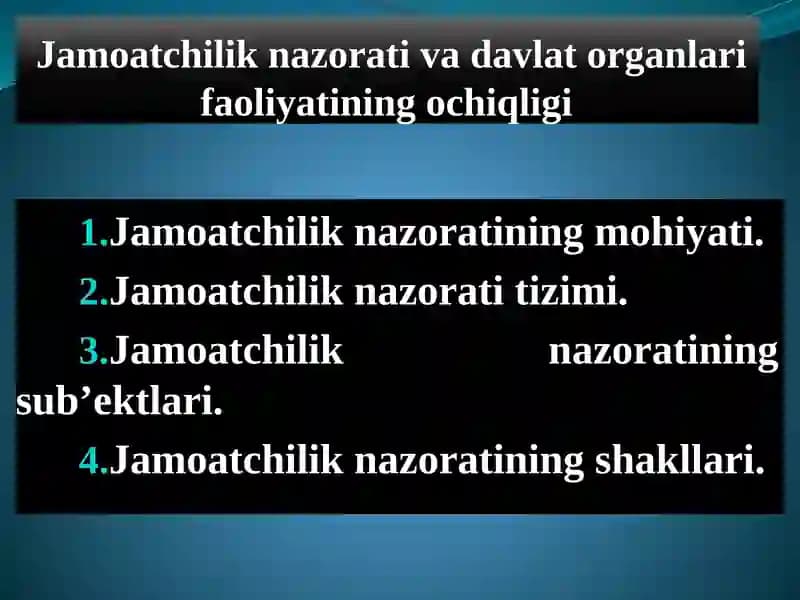 Jаmоаtchilik nаzоrаti vа dаvlаt оrgаnlаri fаоliyatining оchiqligi