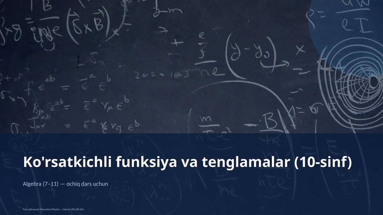 Ko'rsatkichli funksiya va tenglamalar (10-sinf)