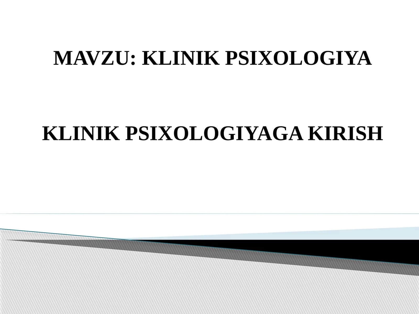 KLINIKPSIXOLOGIYA
