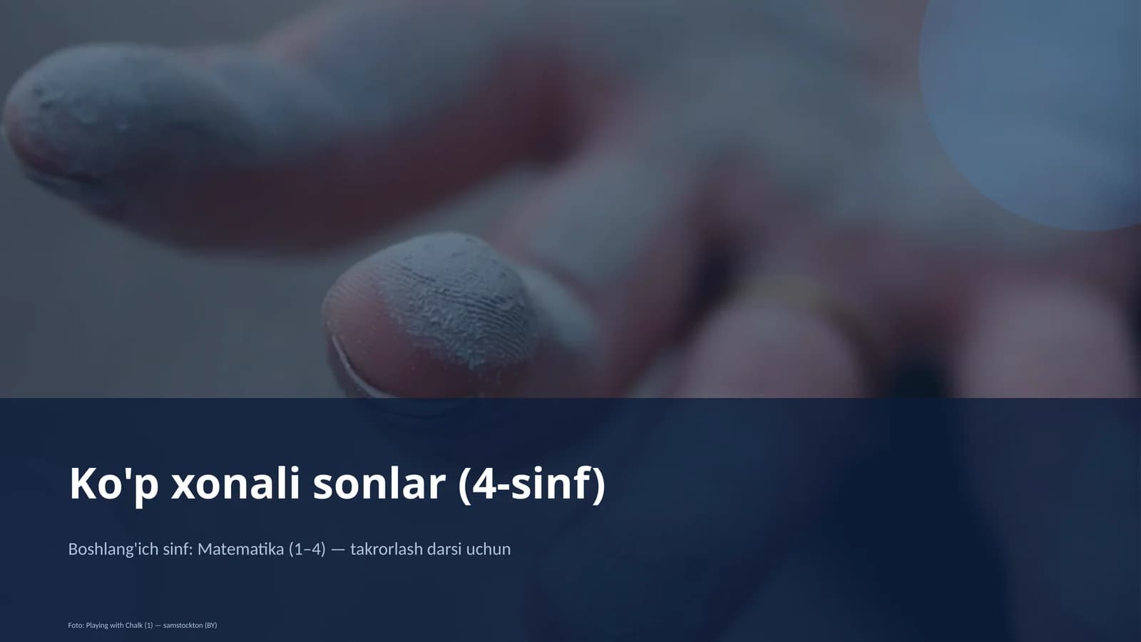 Ko'p xonali sonlar (4-sinf)