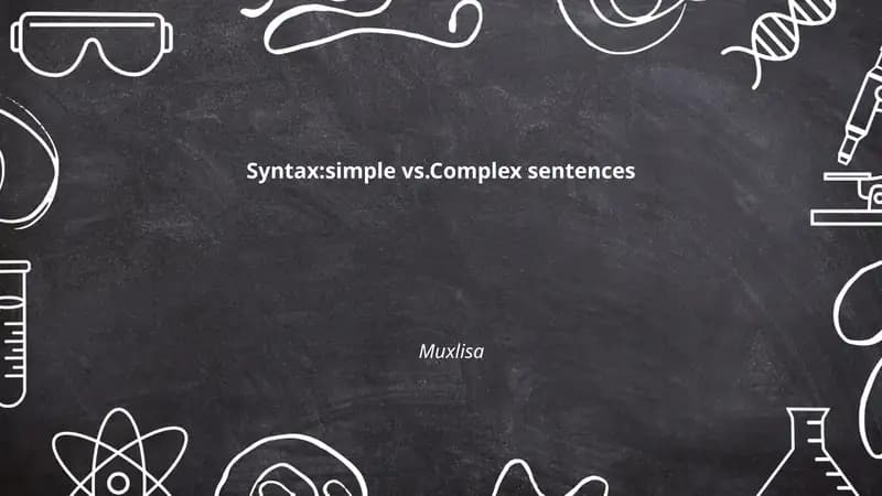 Syntax:simple vs.Complex sentences