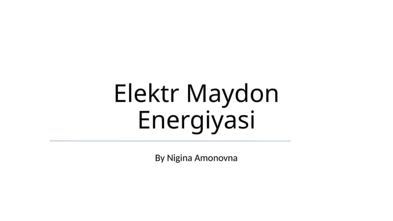 Elektr Maydon Energiyasi