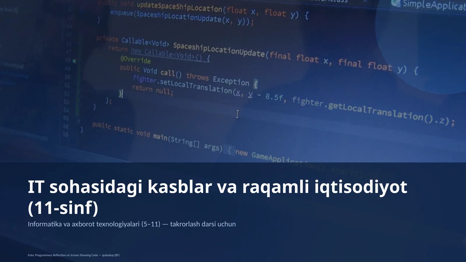 IT sohasidagi kasblar va raqamli iqtisodiyot (11-sinf)