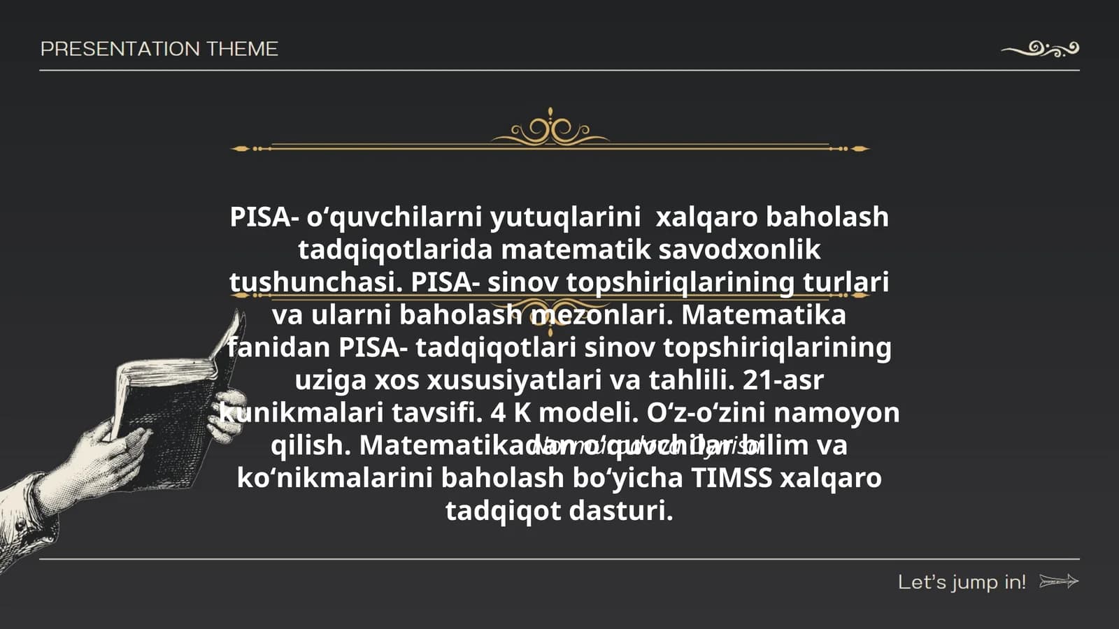 PISA- oʻquvchilarni yutuqlarini xalqaro baholash tadqiqotlari