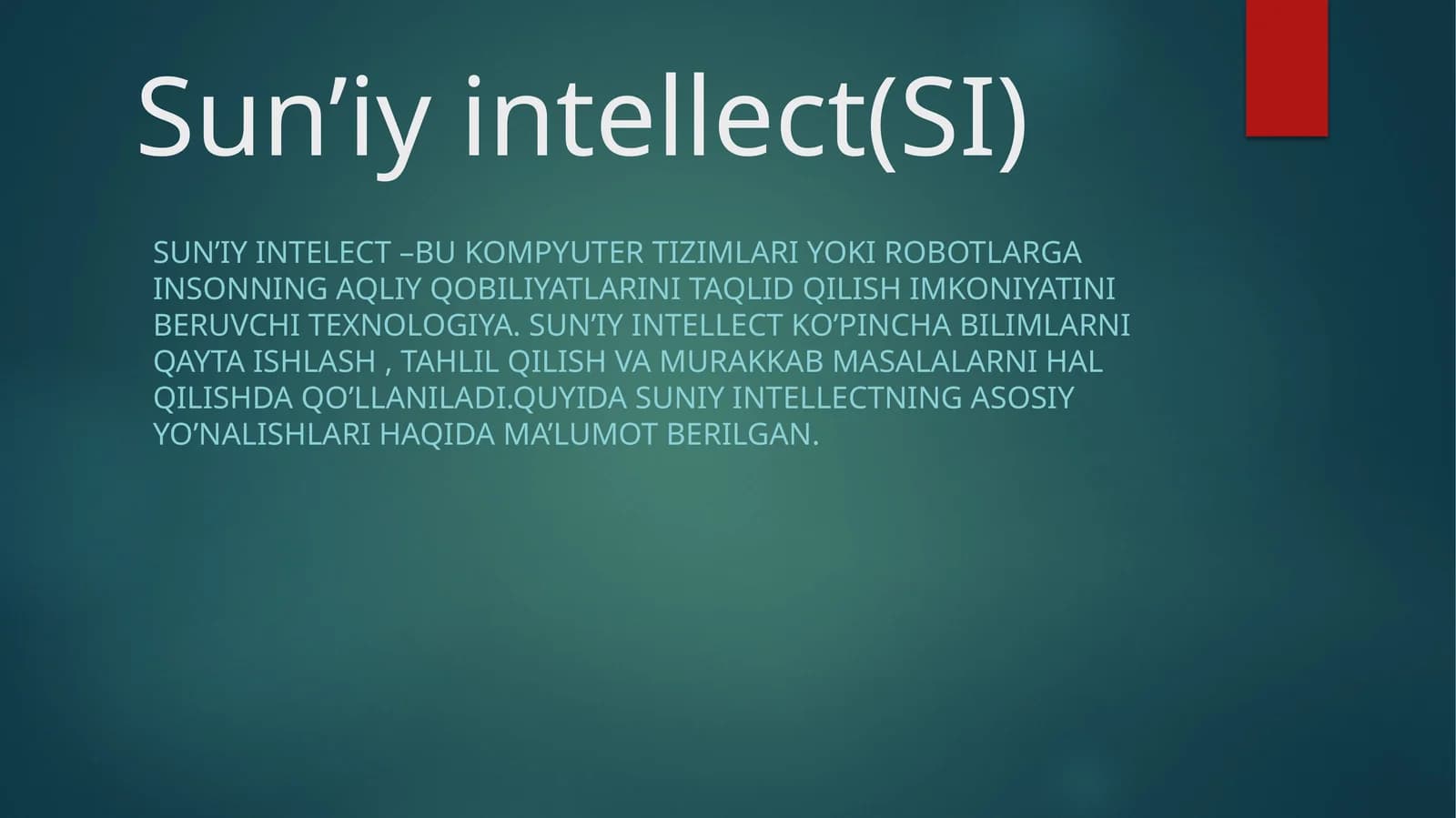 Sun’iy intellect(SI)