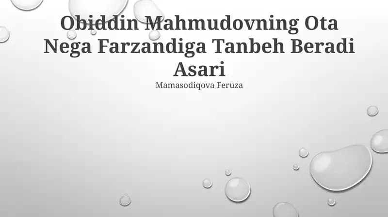 Obiddin Mahmudovning Ota Nega Farzandiga Tanbeh Beradi Asari