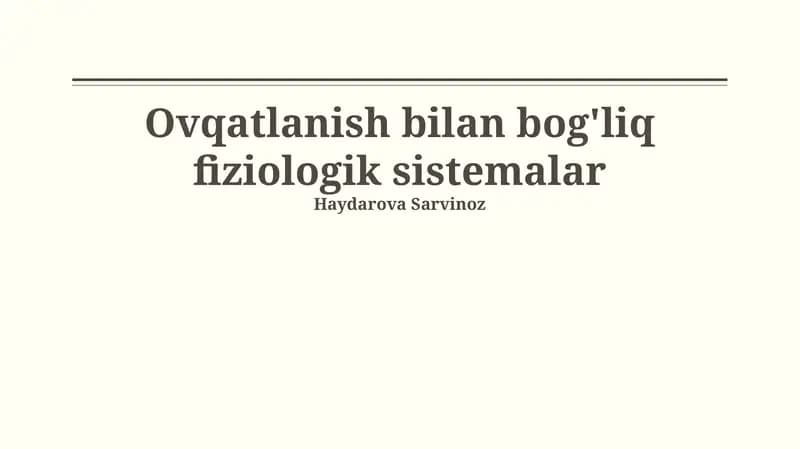 Ovqatlanish bilan bog'liq fiziologik sistemalar