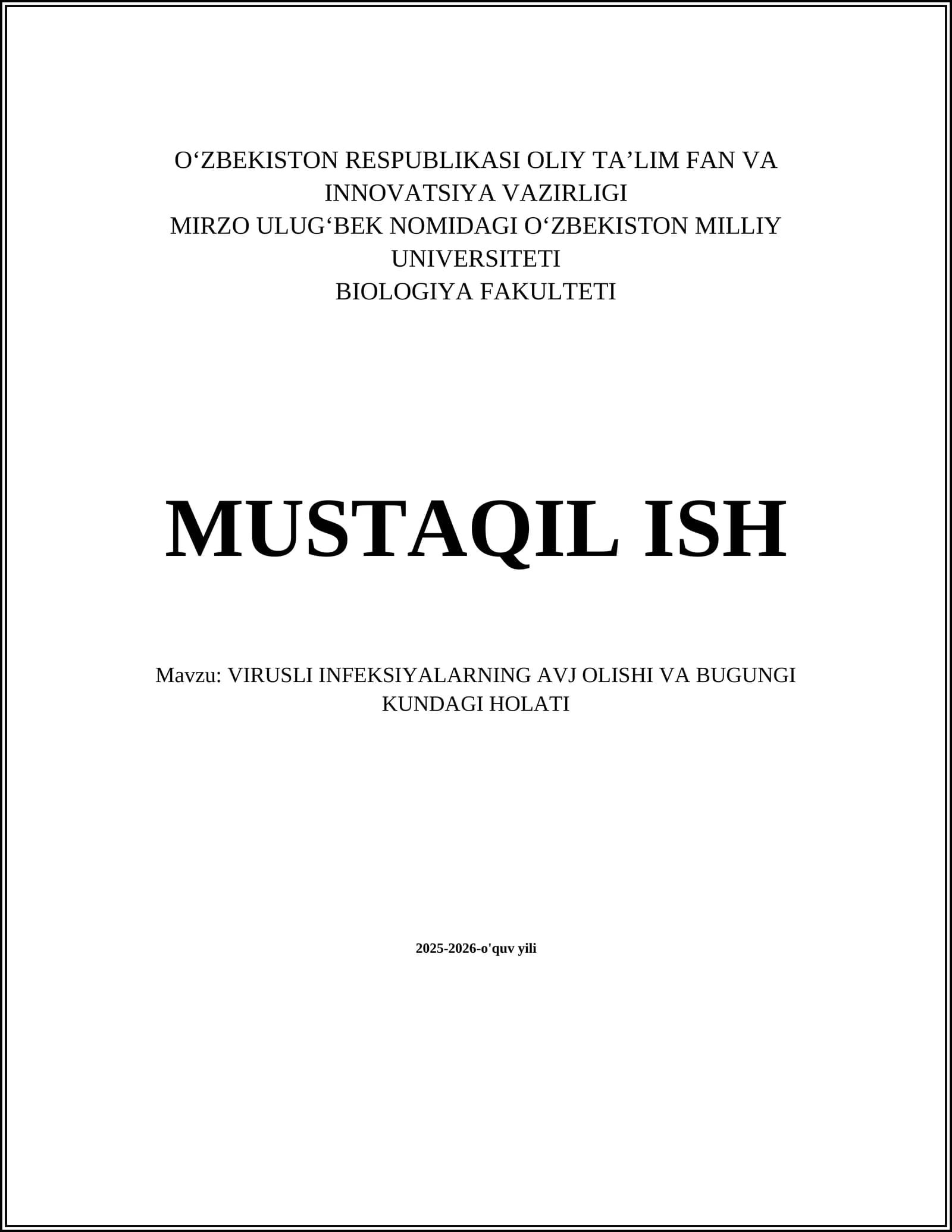 VIRUSLI INFEKSIYALARNING AVJ OLISHI VA BUGUNGI KUNDAGI HOLATI