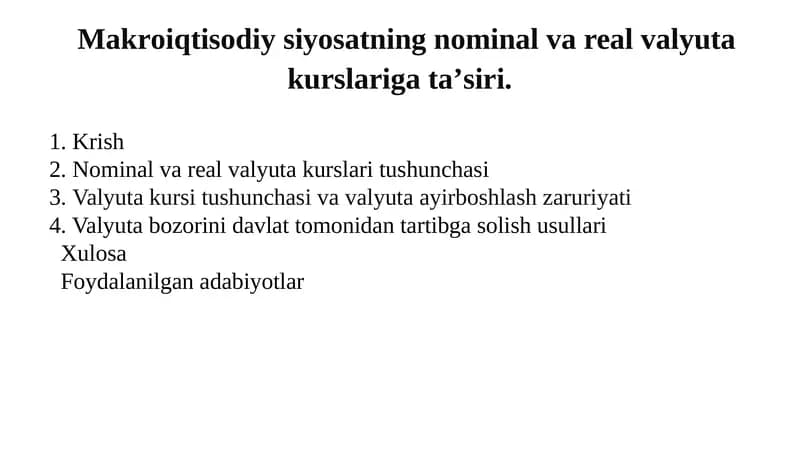 Makroiqtisodiy siyosatning nominal va real valyuta kurslariga ta’siri