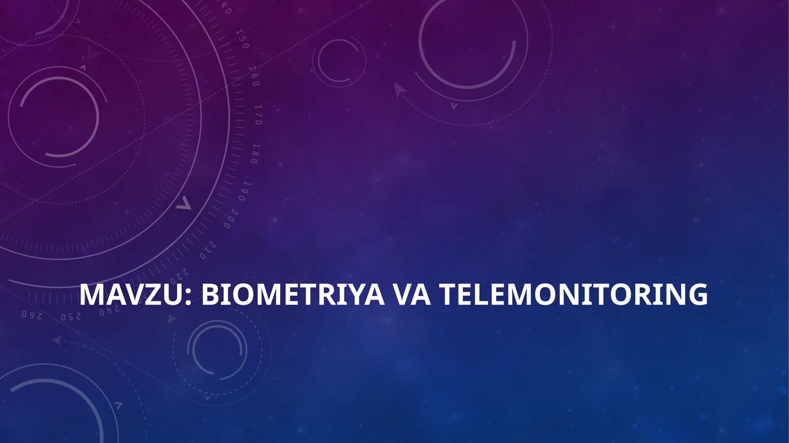 Biometriya Va Telemonitoring