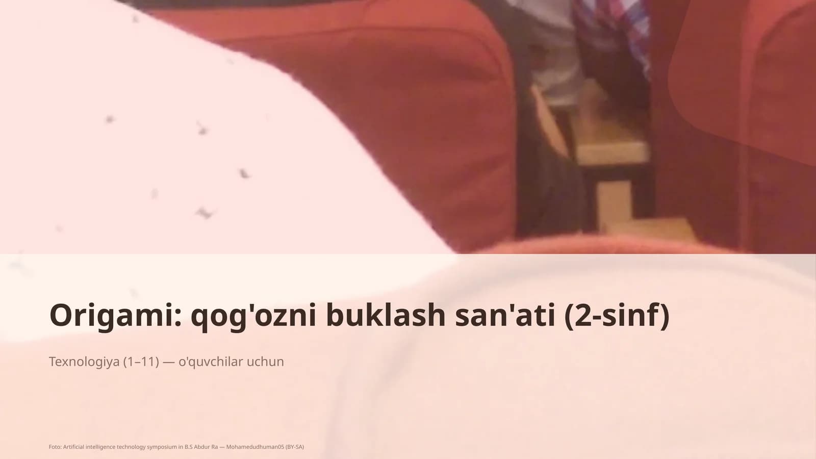 Origami: qog'ozni buklash san'ati (2-sinf)