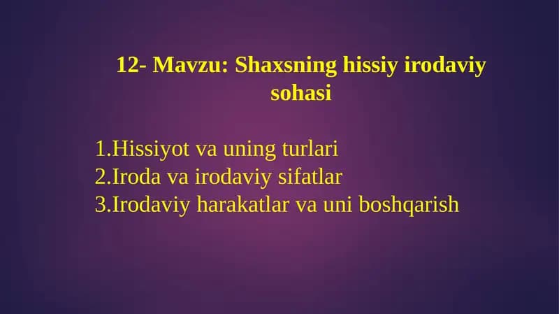 Shaxsning hissiyirodaviy sohasi