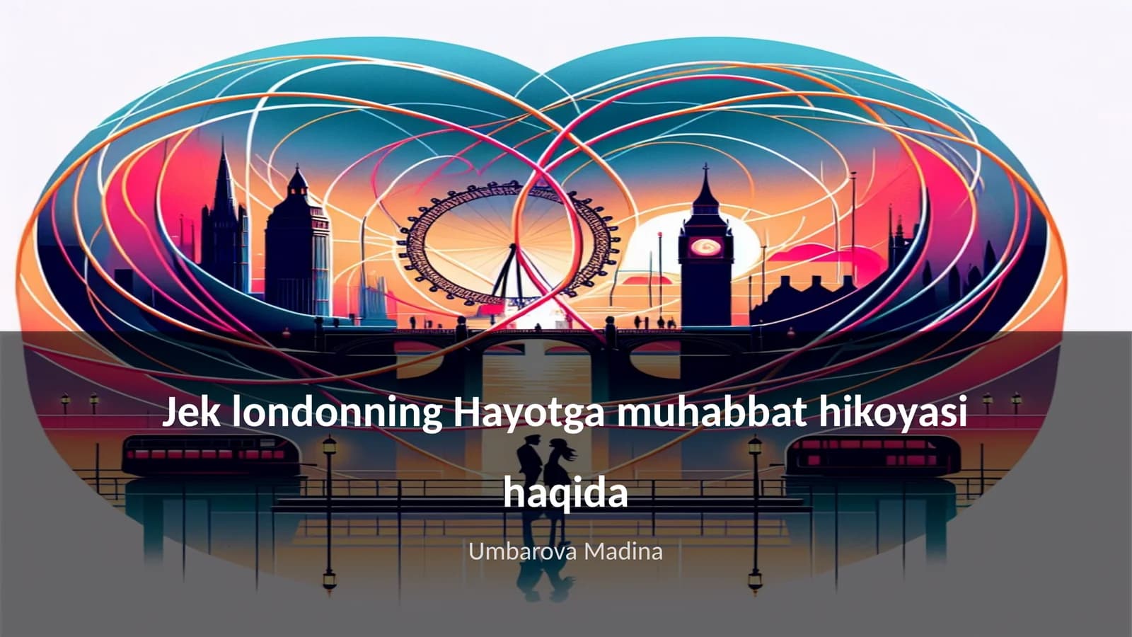 Hayotga muhabbat hikoyasi