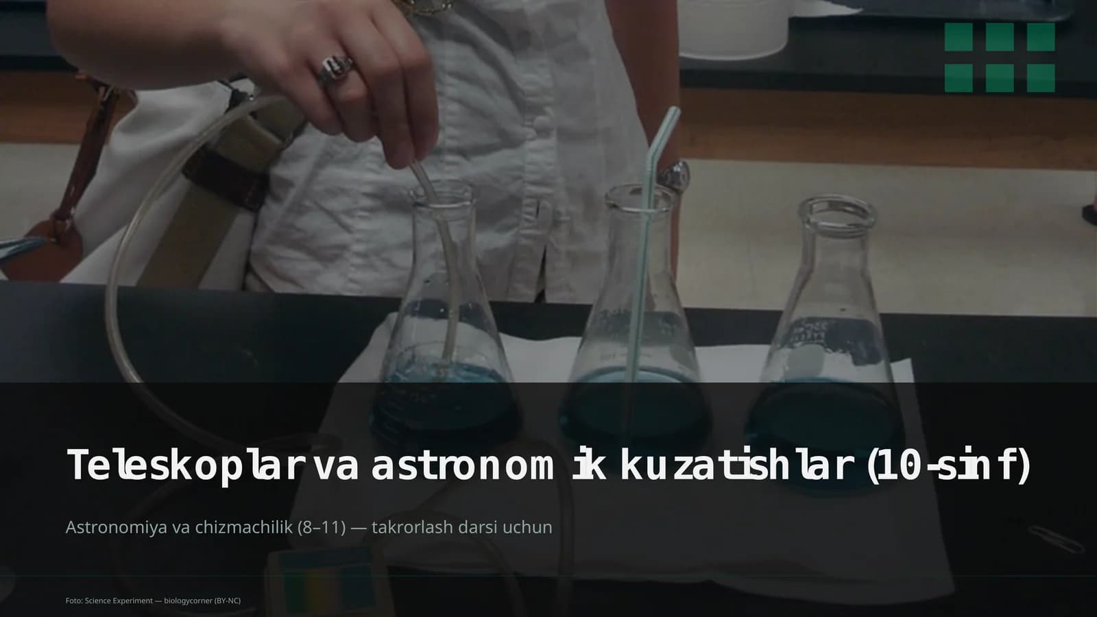 Teleskoplar va astronomik kuzatishlar (10-sinf)