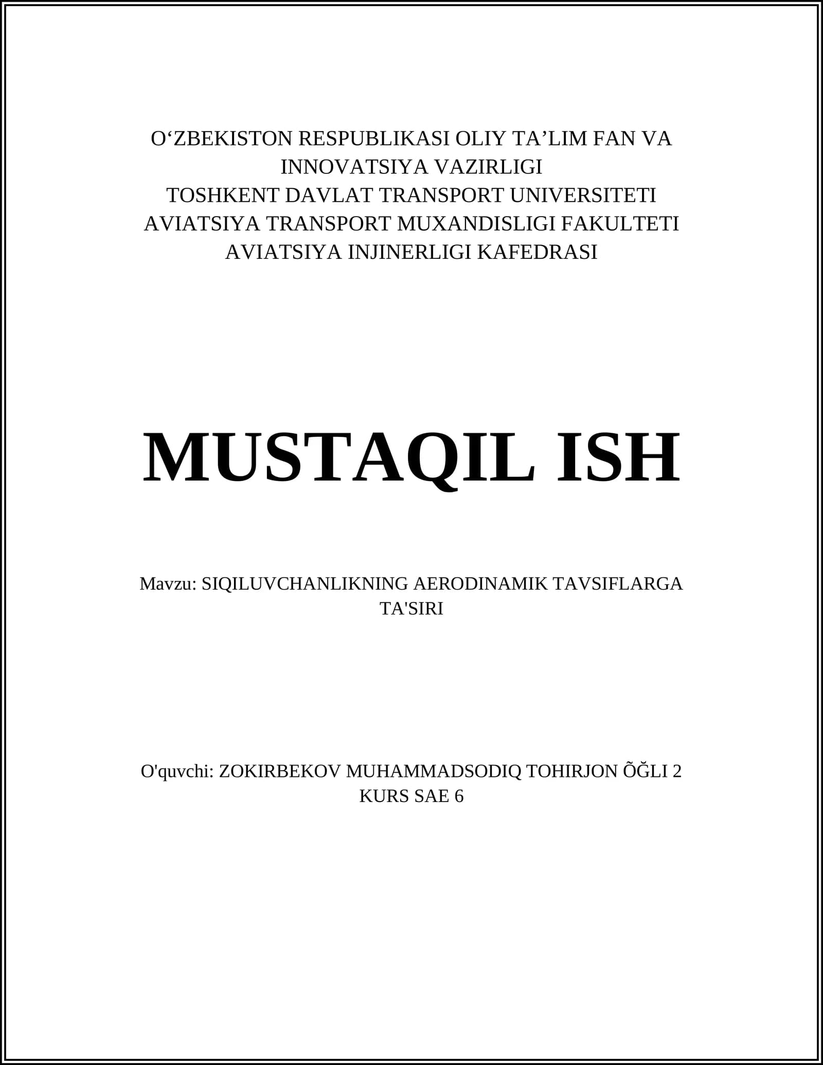 SIQILUVCHANLIKNING AERODINAMIK TAVSIFLARGA TA'SIRI