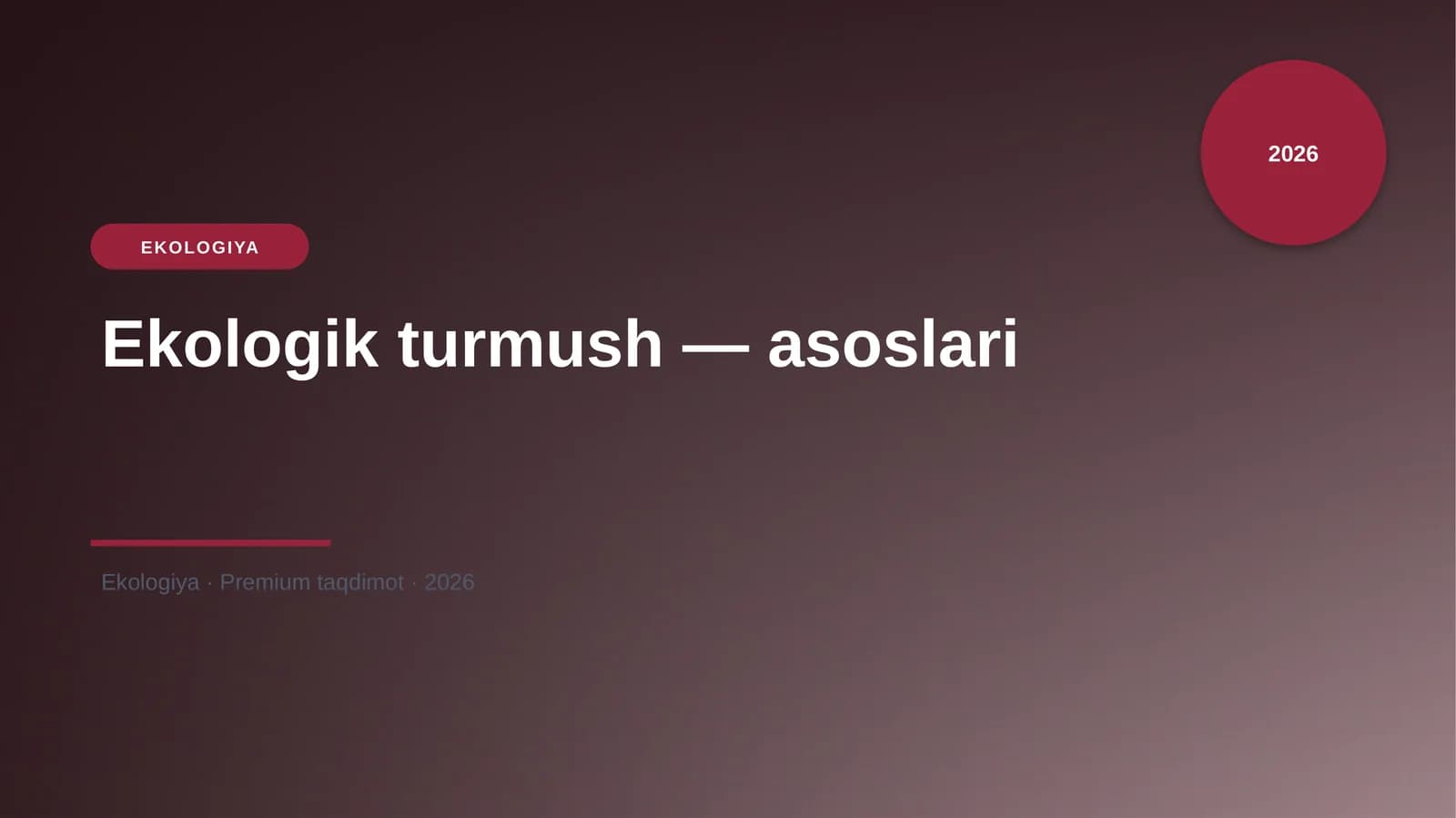 Ekologik turmush — asoslari
