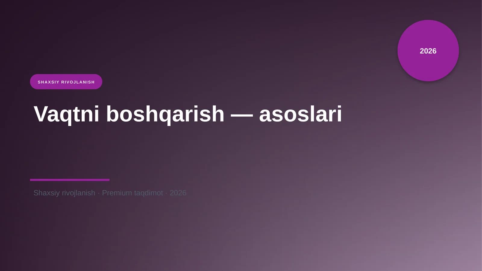 Vaqtni boshqarish — asoslari