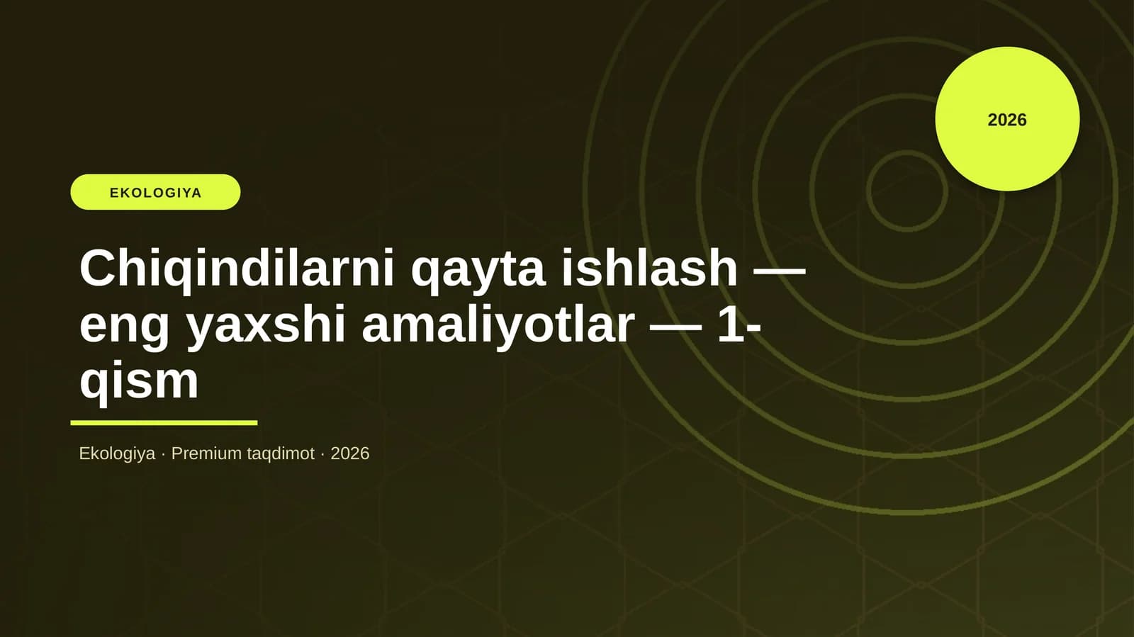 Chiqindilarni qayta ishlash — eng yaxshi amaliyotlar — 1-qism