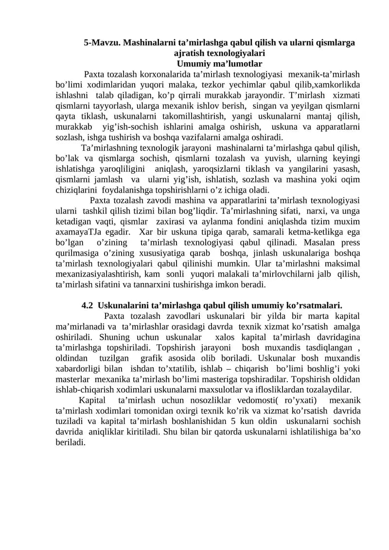 5-Mavzu. Mashinalarni ta’mirlashga qabul qilish va ularni qismlarga ajratish texnologiyalari