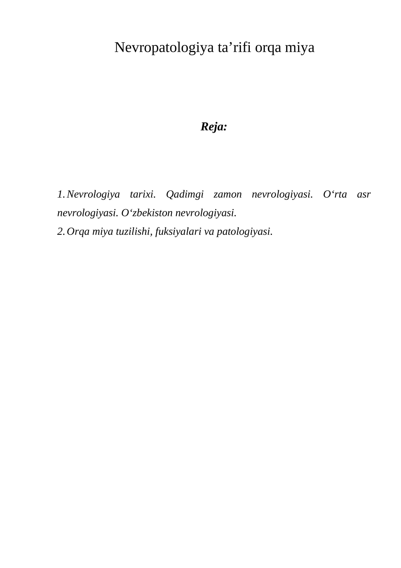 Nevropatologiya ta’rifi orqa miya