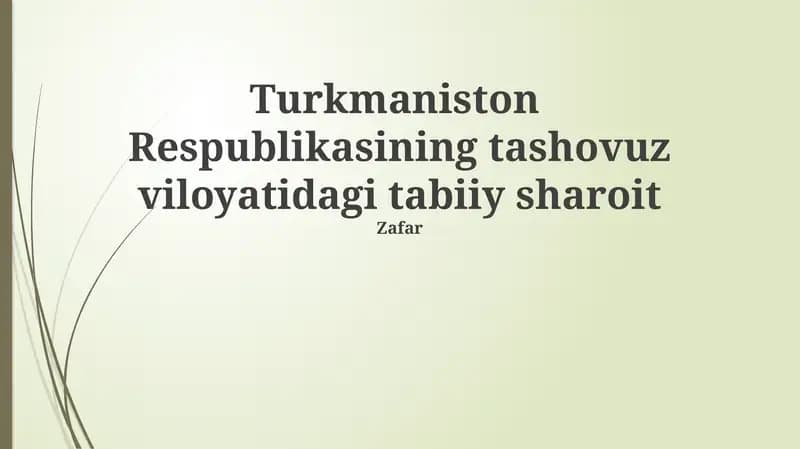 Toshhovuz viloyatining tabiiy geografiyasi