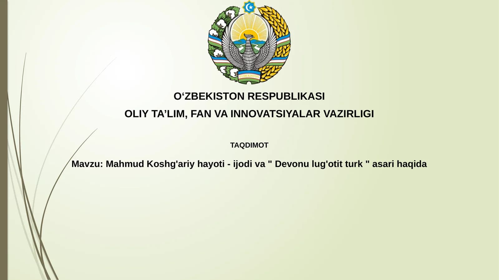 MahmudKoshg'ariyhayoti-ijodiva"Devonulug'otitturk"asarihaqida