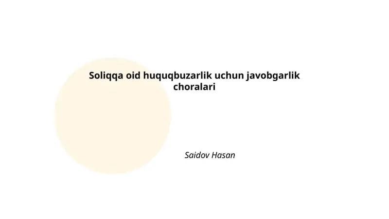 Soliqqa oid huquqbuzarlik uchun javobgarlik choralari