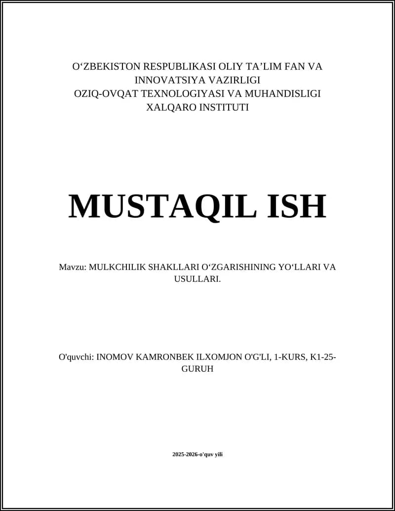 MULKCHILIK SHAKLLARI O‘ZGARISHINING YO‘LLARI VA USULLARI