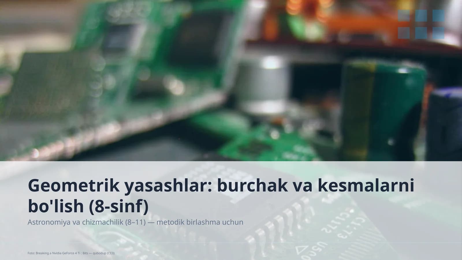 Geometrik yasashlar: burchak va kesmalarni bo'lish (8-sinf)
