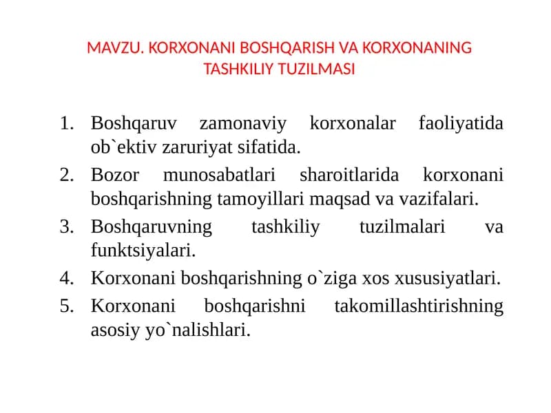 Korxonani boshqarish va korxonaning tashkiliy tuzilmasi