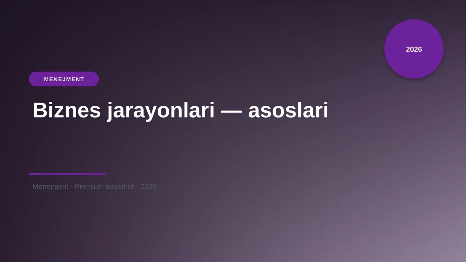 Бизнес жараёнлари — асослари