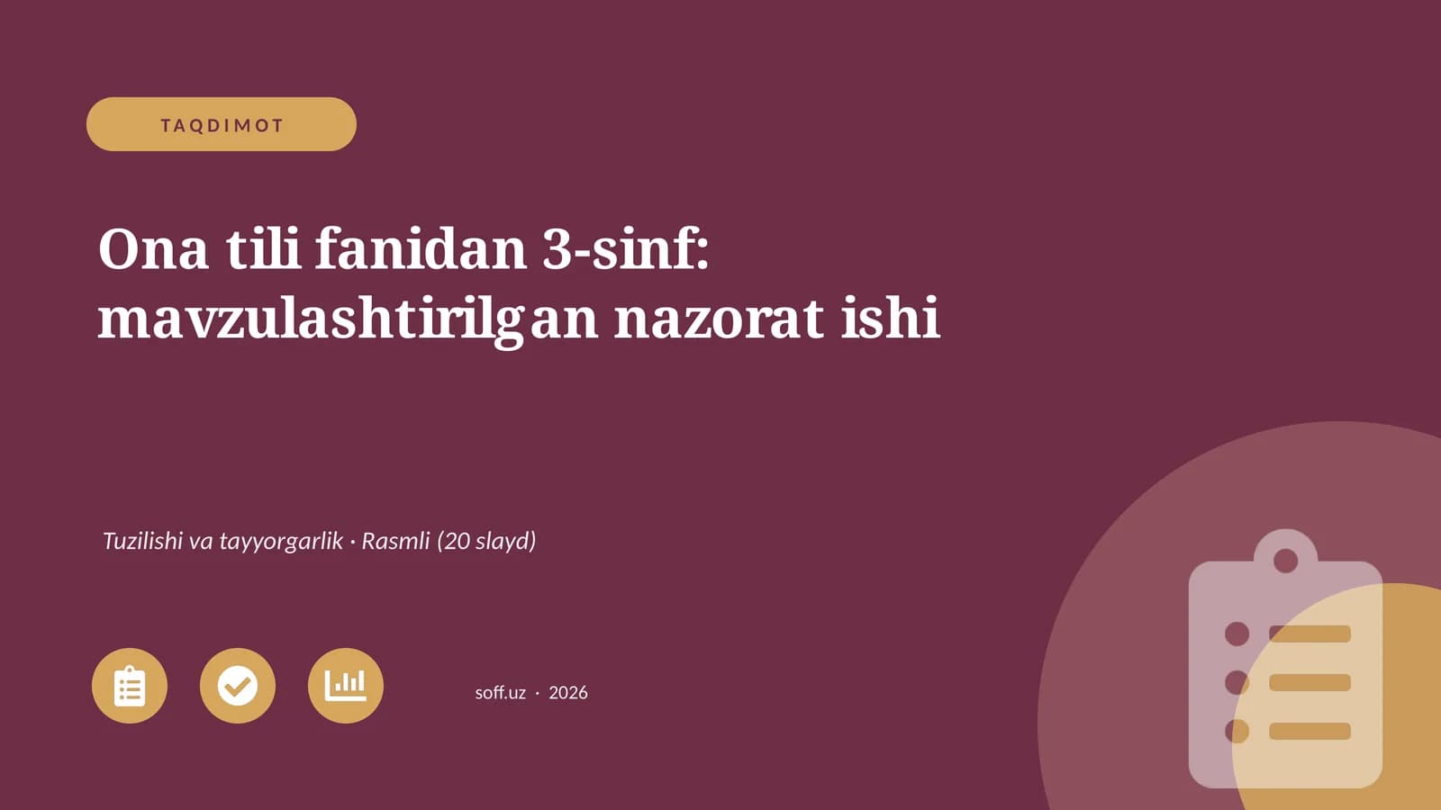 Ona tili fanidan 3-sinf: mavzulashtirilgan nazorat ishi