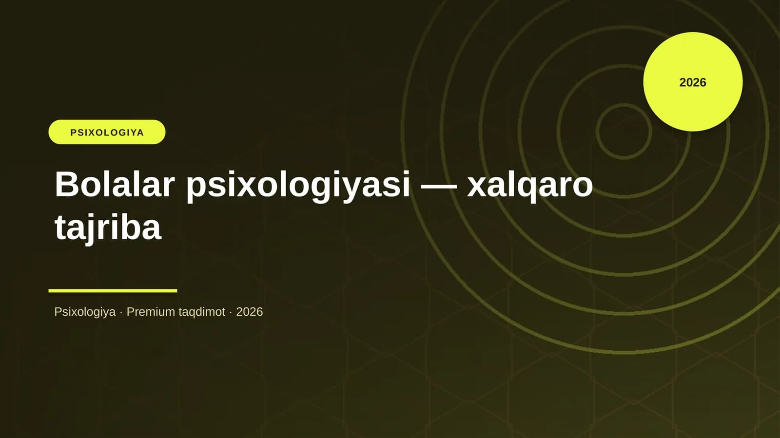 Bolalar psixologiyasi — xalqaro tajriba