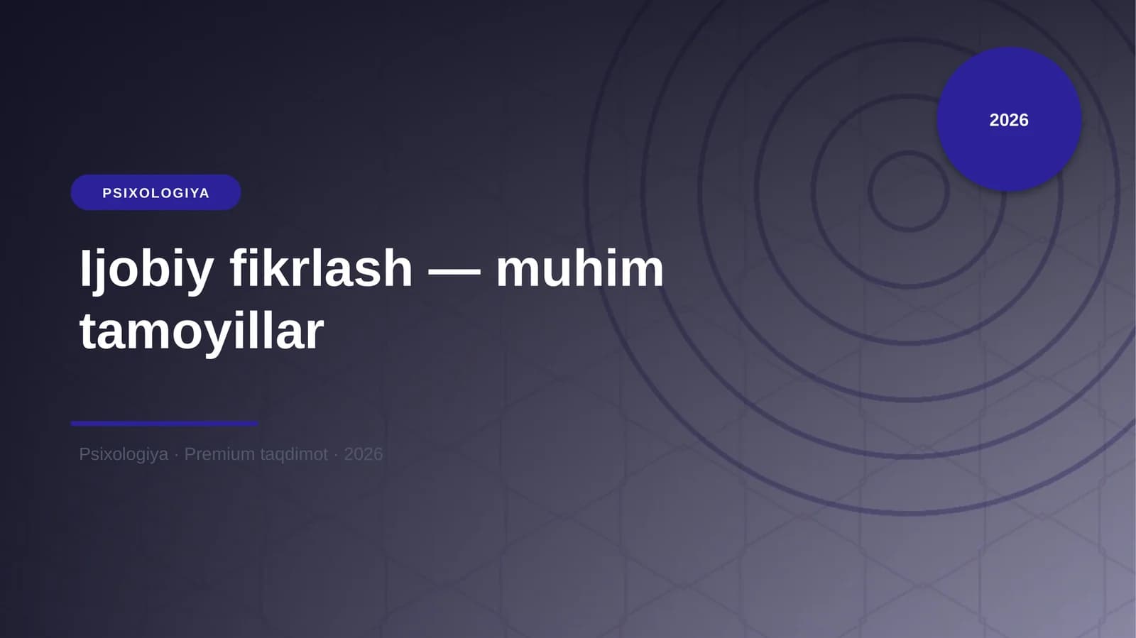 Ijobiy fikrlash — muhim tamoyillar
