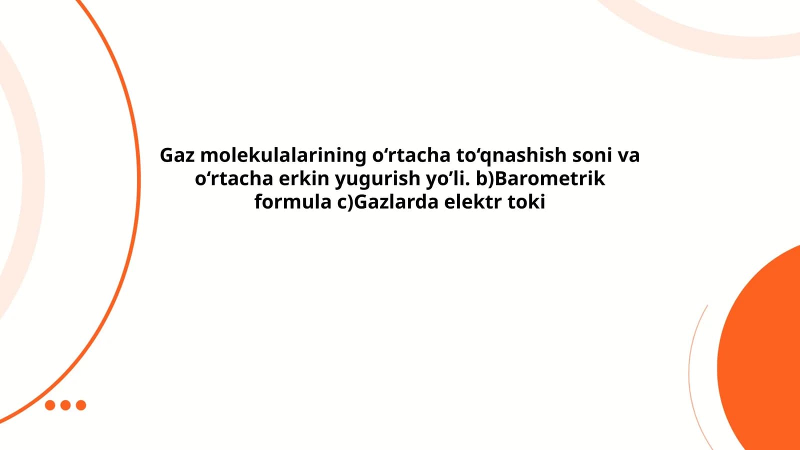 Gaz molekulalarining harakat kinetikasi