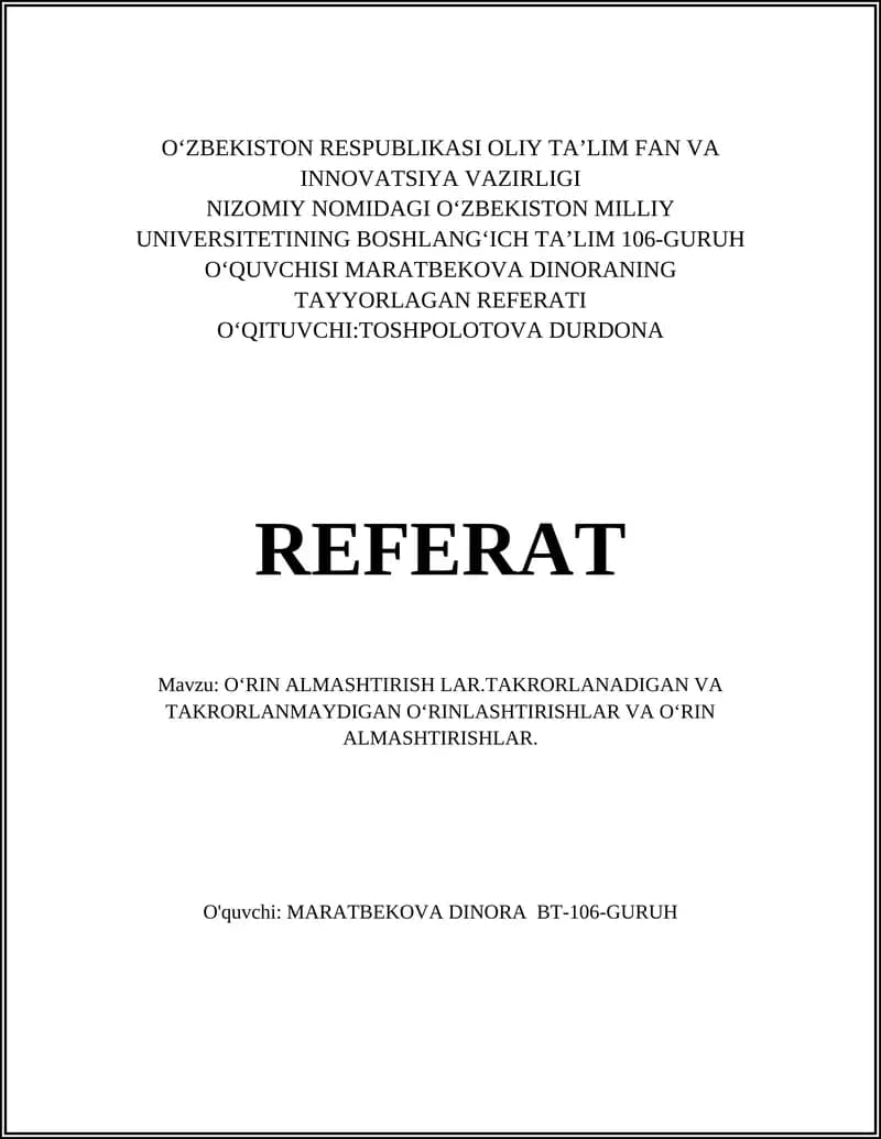 OʻRIN ALMASHTIRISH LAR.TAKRORLANADIGAN VA TAKRORLANMAYDIGAN OʻRINLASHTIRISHLAR VA OʻRIN ALMASHTIRISHLAR