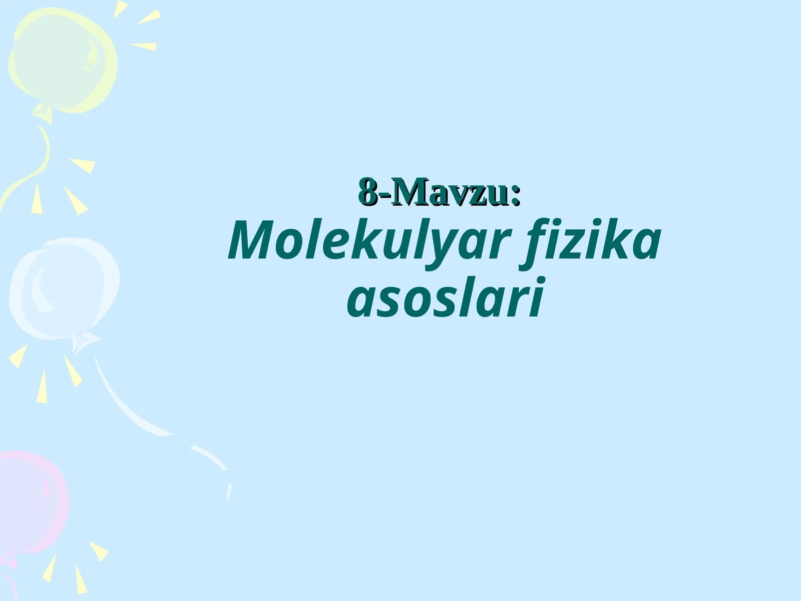 Molekulyar fizikaasoslari
