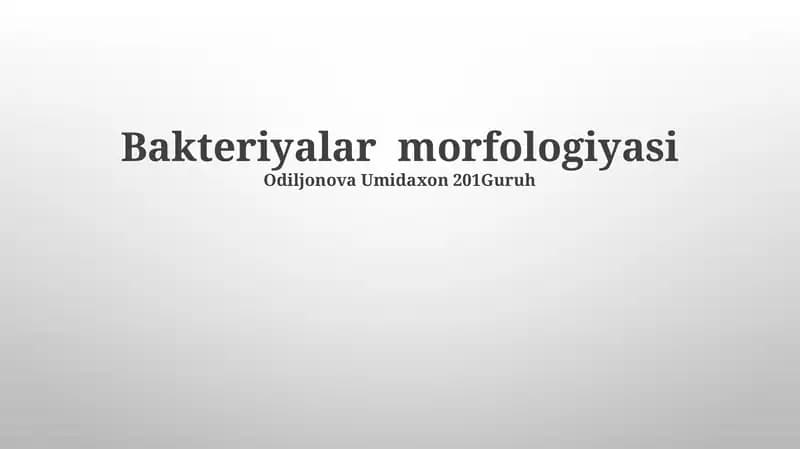 Bakteriyalar morfologiyasi