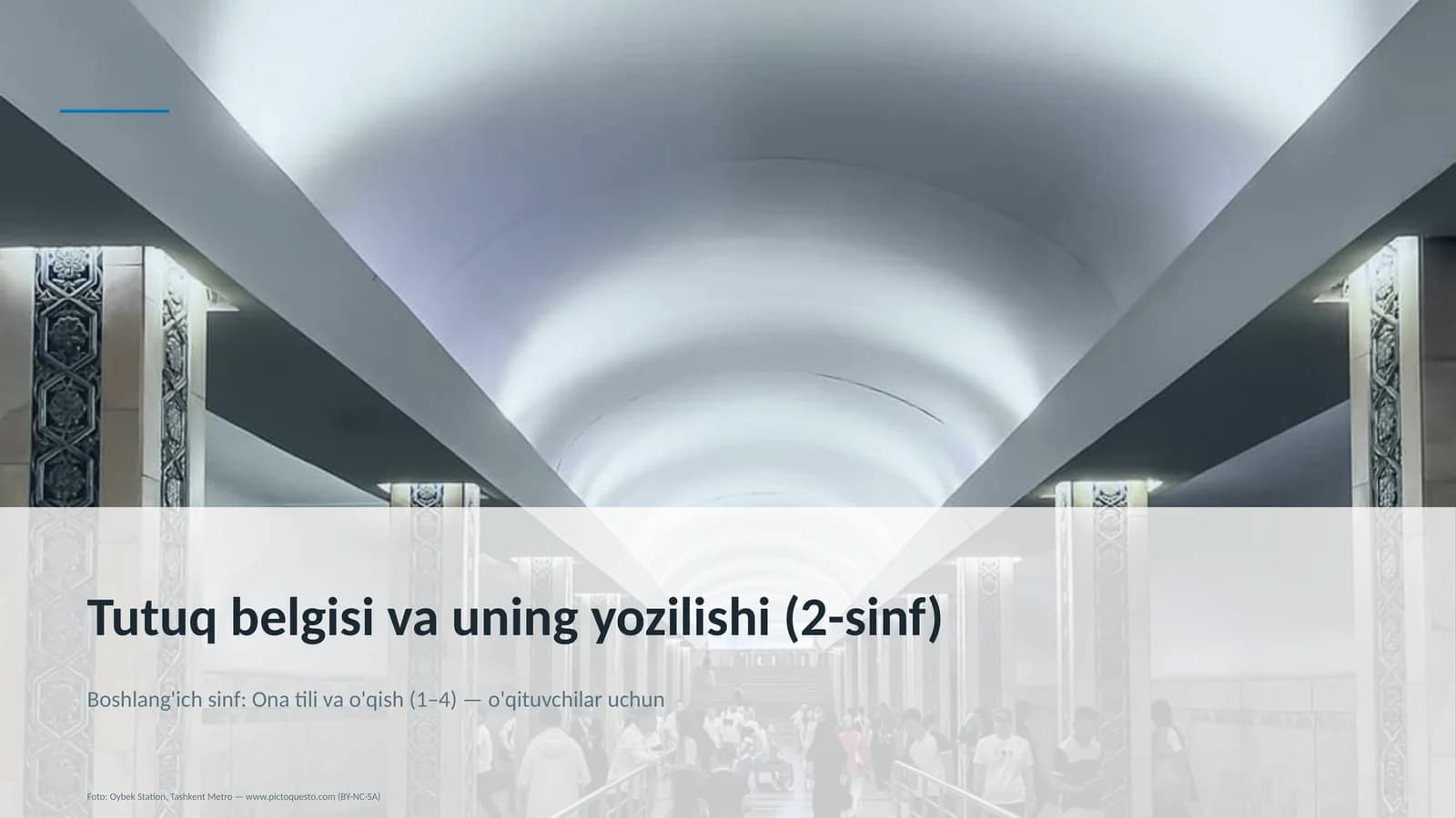 Tutuq belgisi va uning yozilishi (2-sinf)