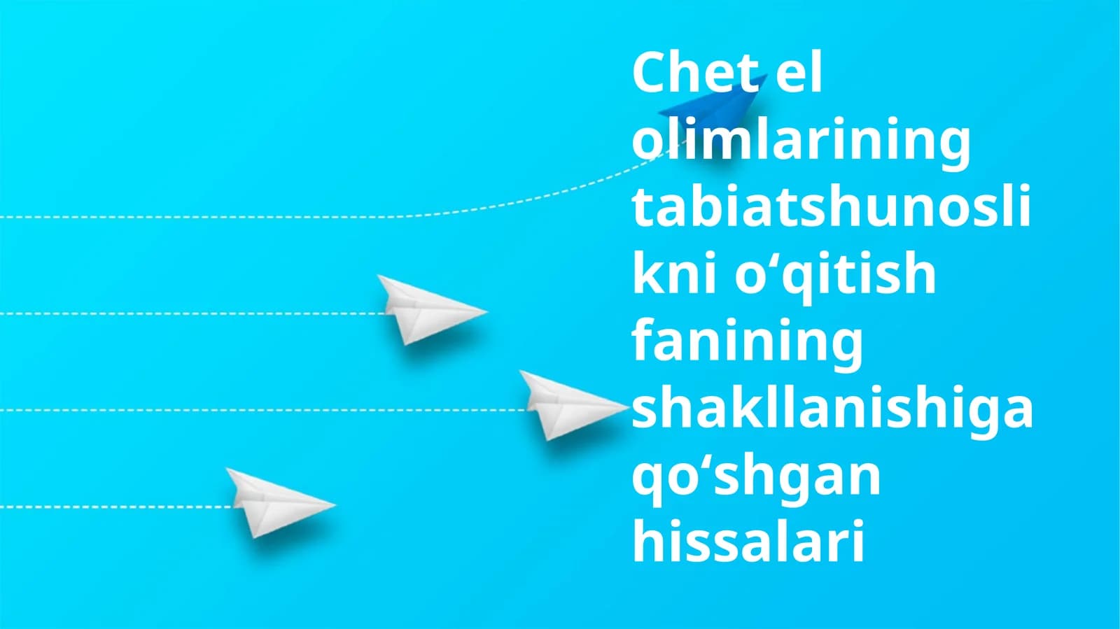 Chet el olimlarining tabiatshunoslikni oʻqitish fanining shakllanishiga qoʻshgan hissalari