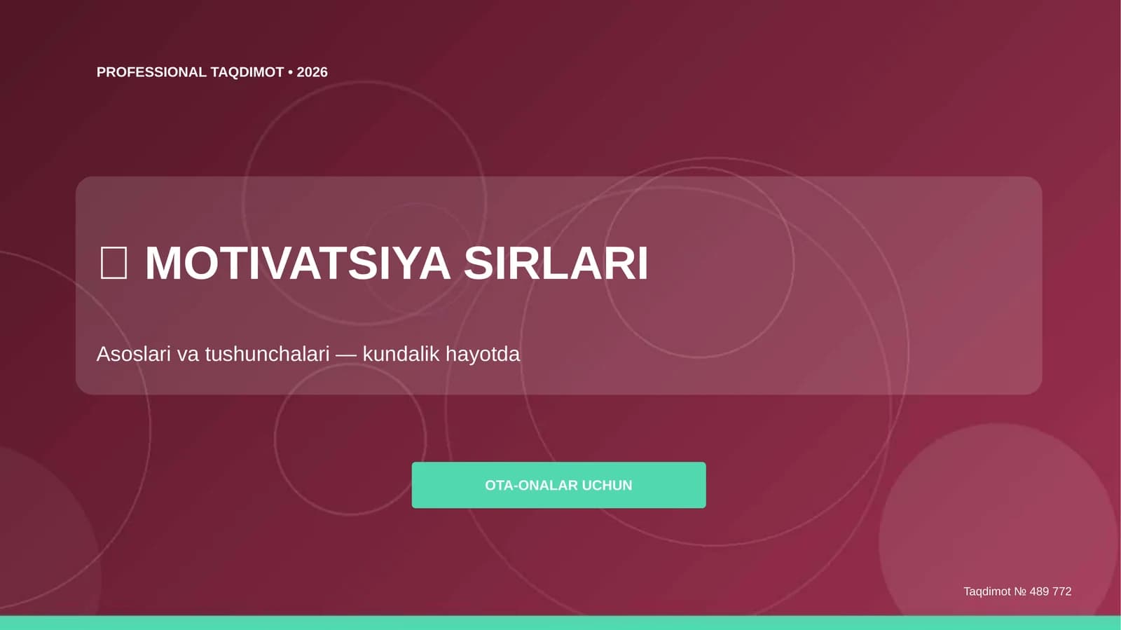 MOTIVATSIYA SIRLARI