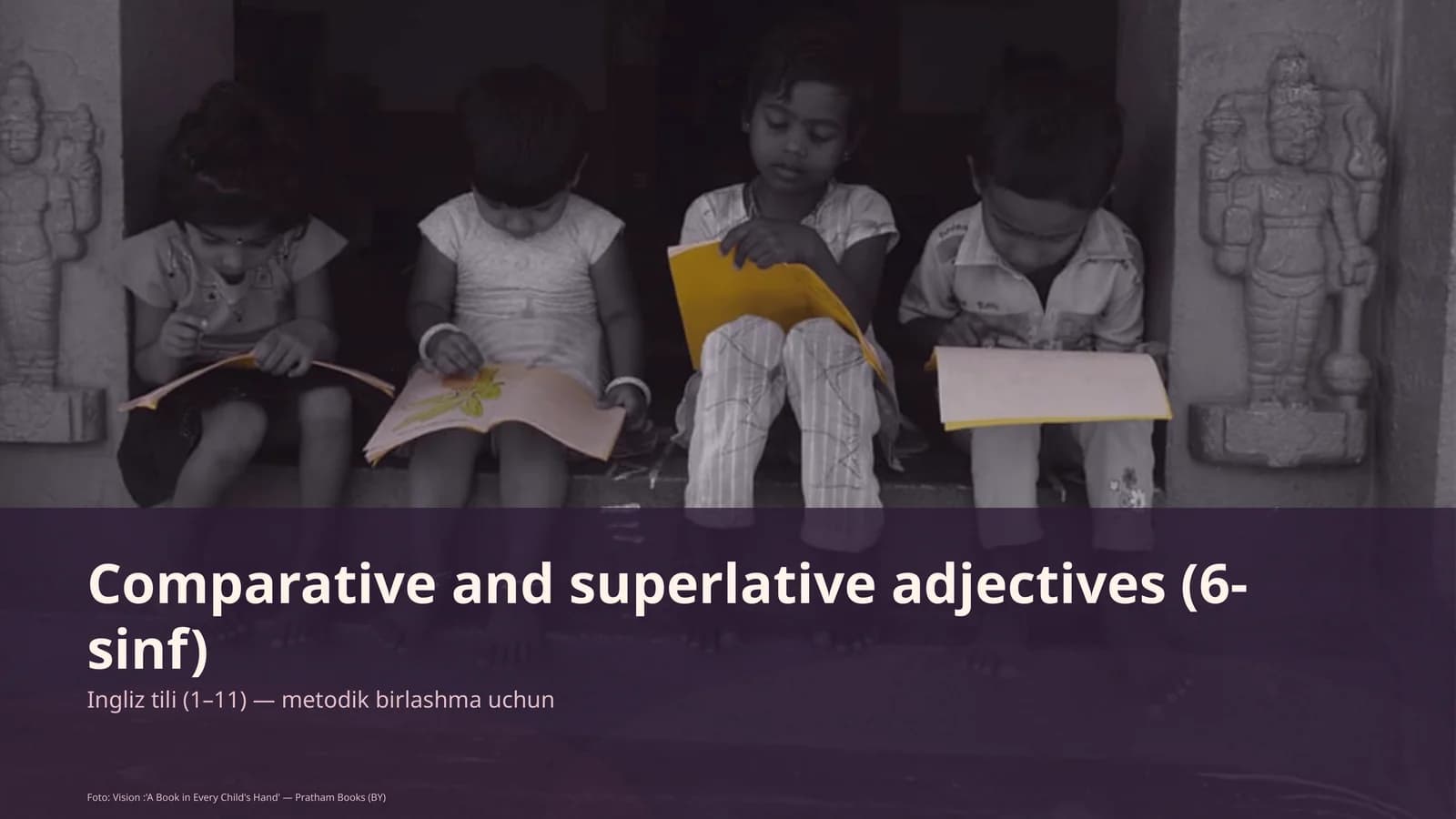 Comparative and superlative adjectives (6-sinf)