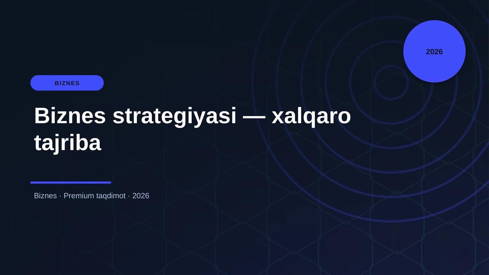 Biznes strategiyasi — xalqaro tajriba