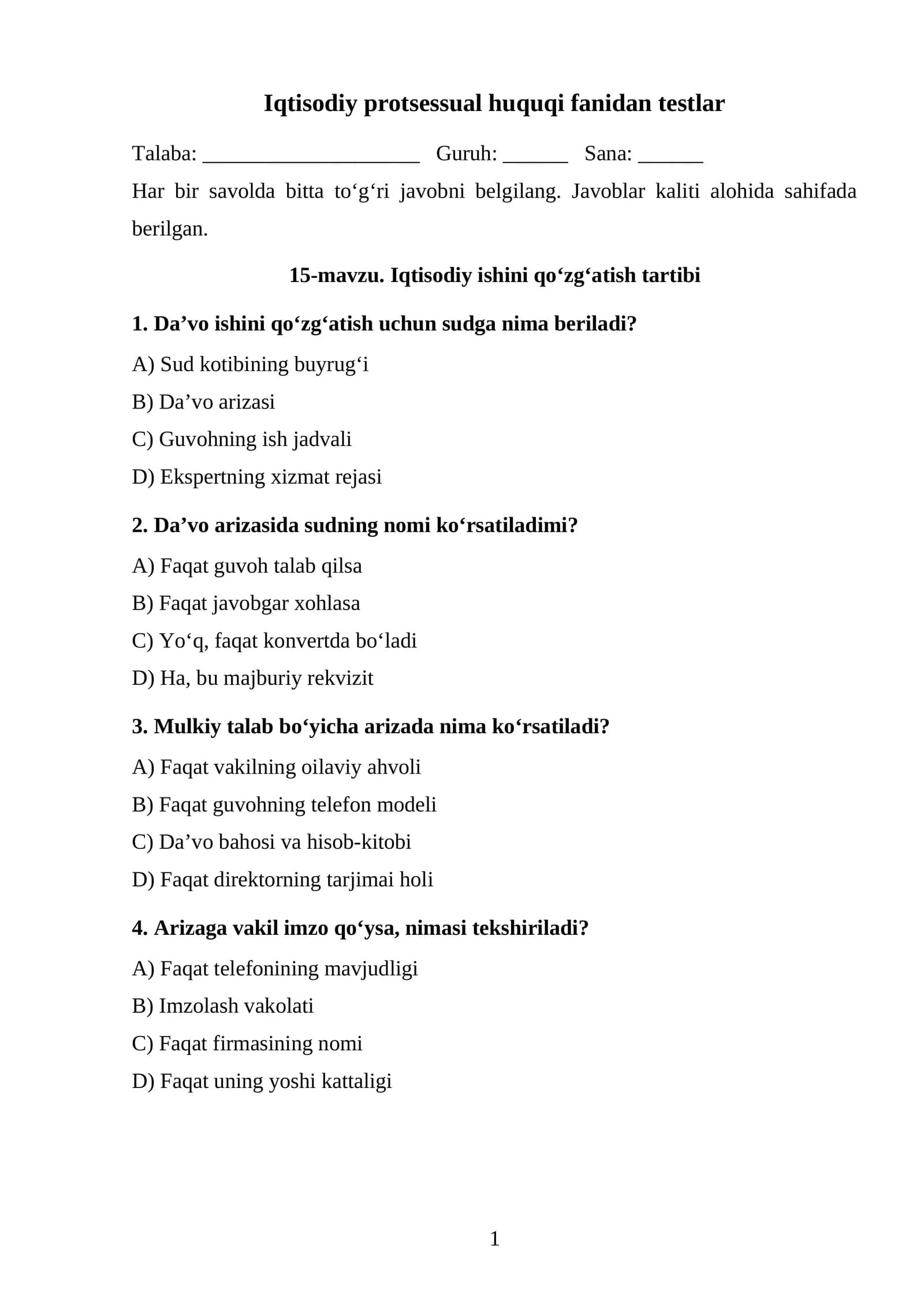 Iqtisodiy ishini qo‘zg‘atish tartibi TEST.