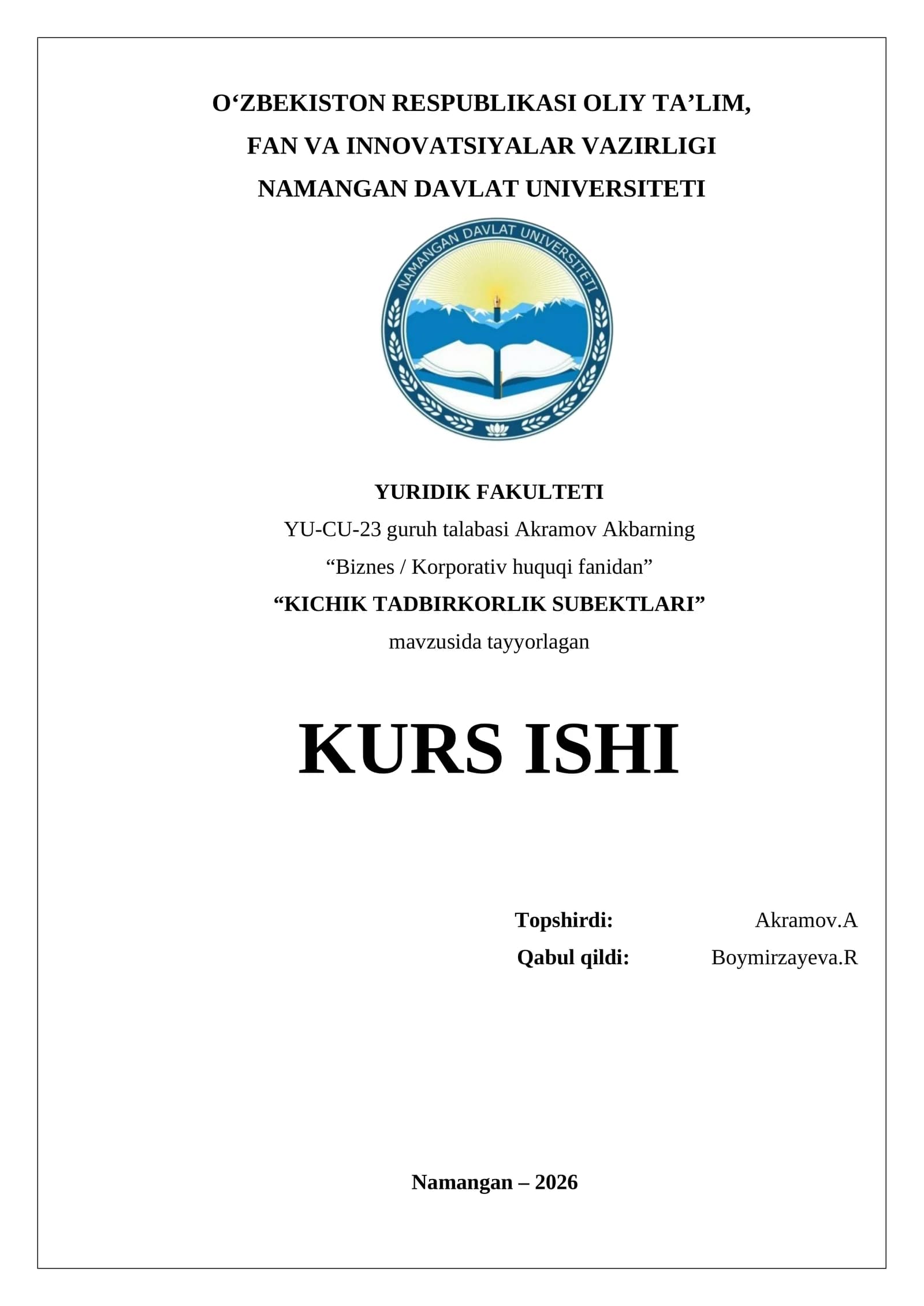 Biznes / Korporativ huquqi fanidan KICHIK TADBIRKORLIK SUBYEKTLARI