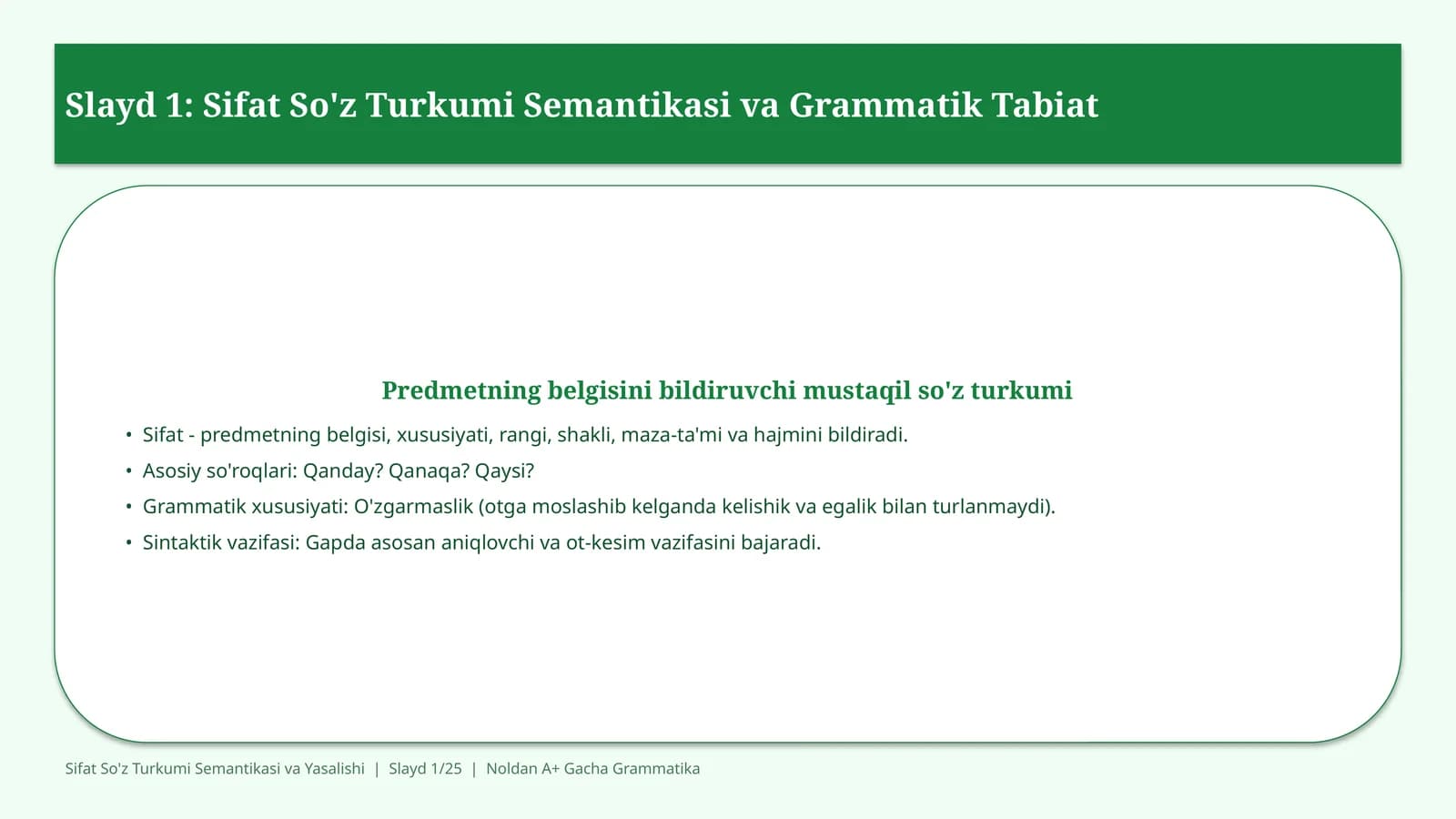 Sifat So'z Turkumi Semantikasi va Yasalishi
