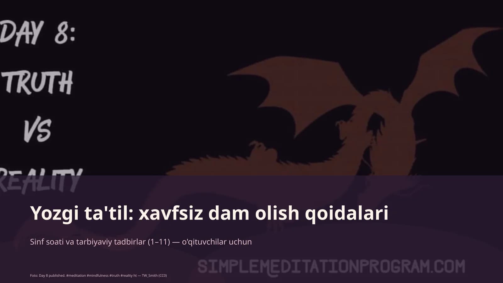 Yozgi ta'til: xavfsiz dam olish qoidalari
