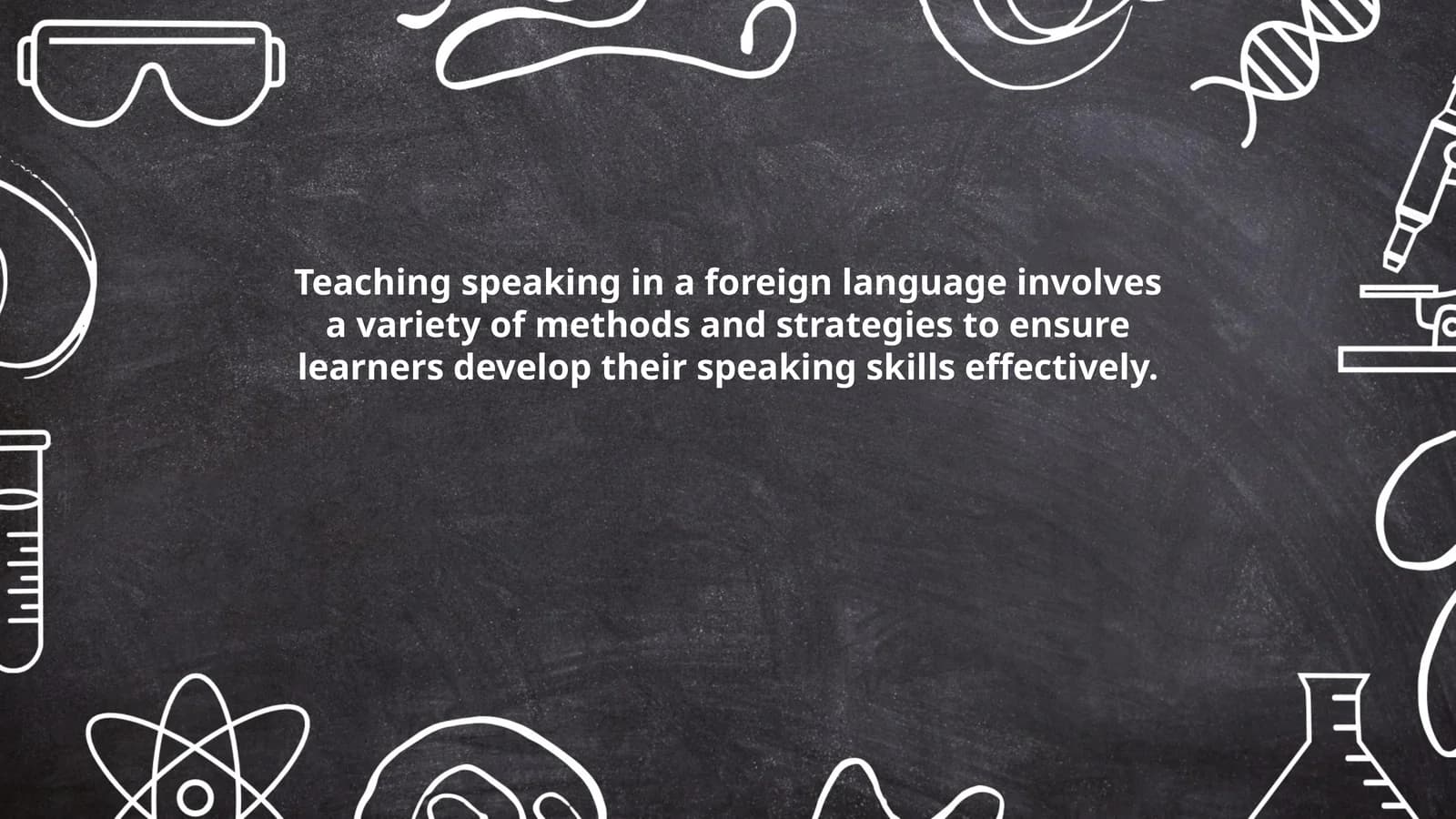 Teaching speaking in a foreign language